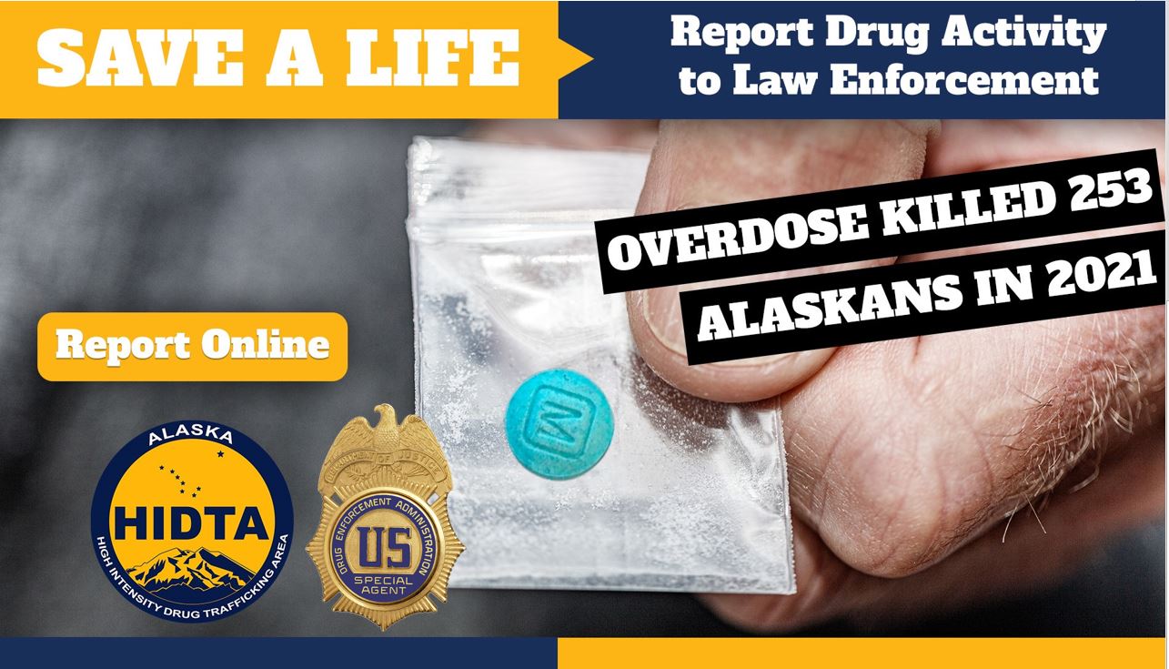 Alaska HIDTA/ DEA Save a Life Campaign Graphic